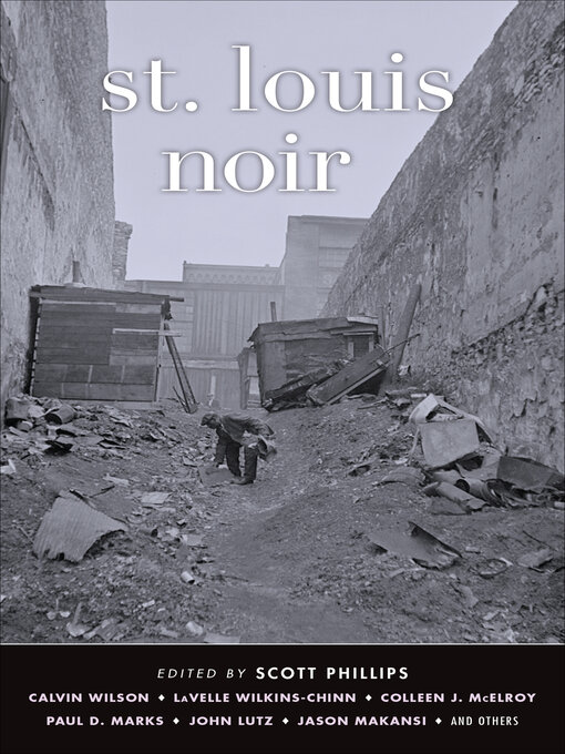 Title details for St. Louis Noir by Scott Phillips - Available